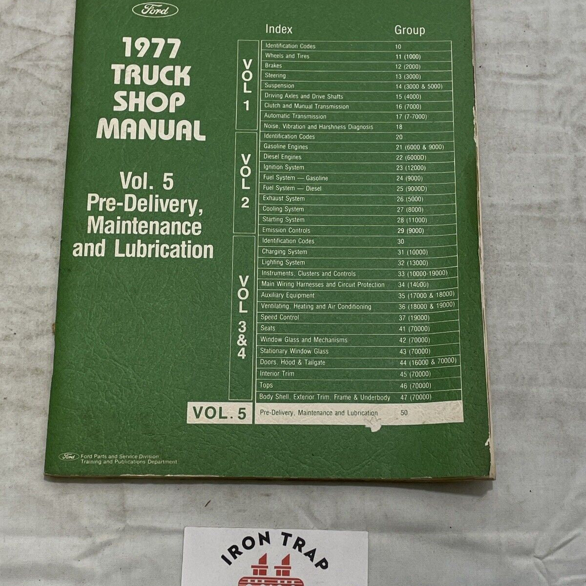 1977 Ford Truck Shop Manual Vol. 5 PreDelivery, Maintenance & Lubrica