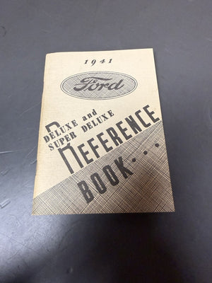 1941 Ford Deluxe & Super Deluxe Reference Book OEM Operators Guide #86