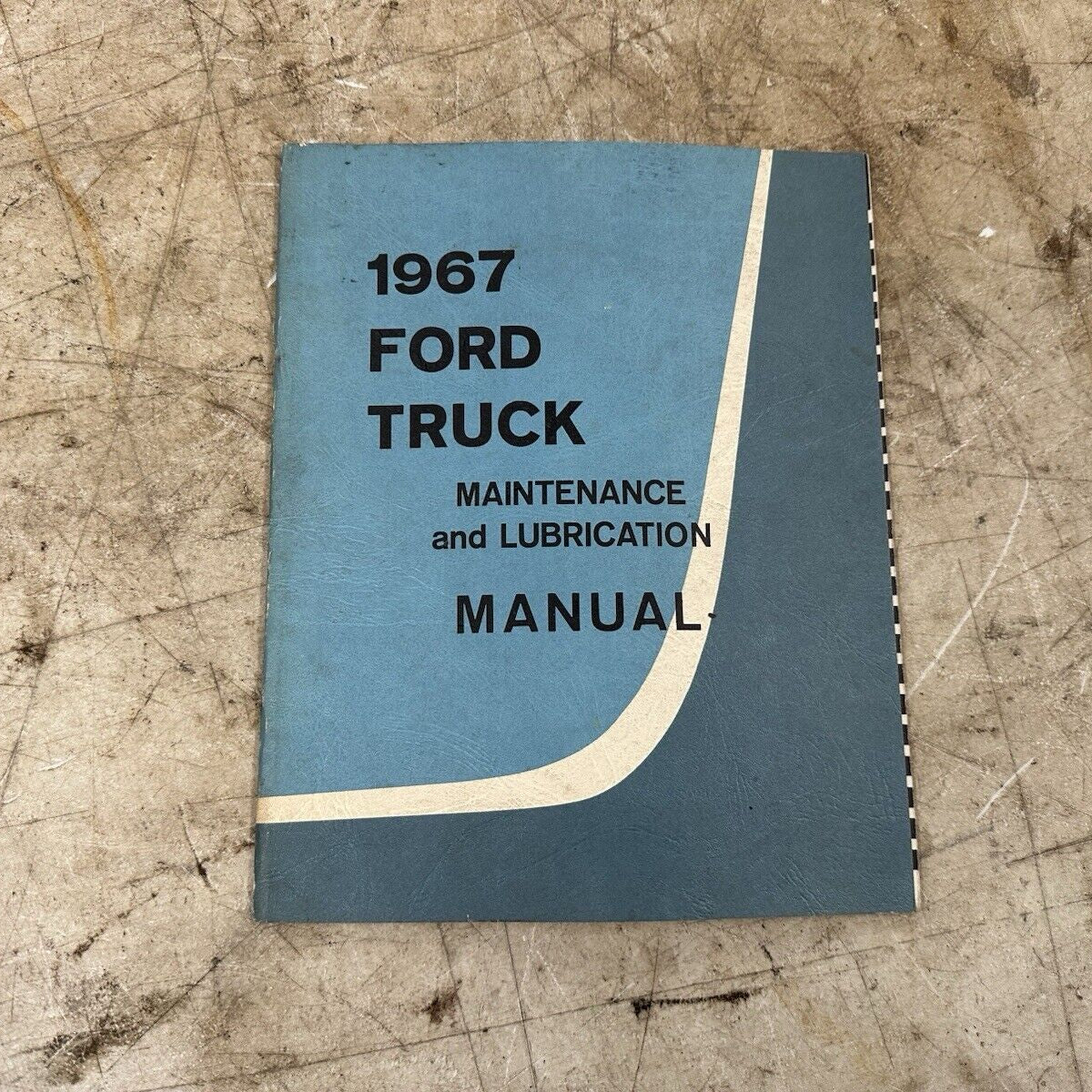 1967 Ford Pickup Truck Maintenance and Lubrication Manual F150 F250